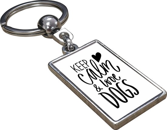 Keep Calm & Love Dogs - Sleutelhanger 
